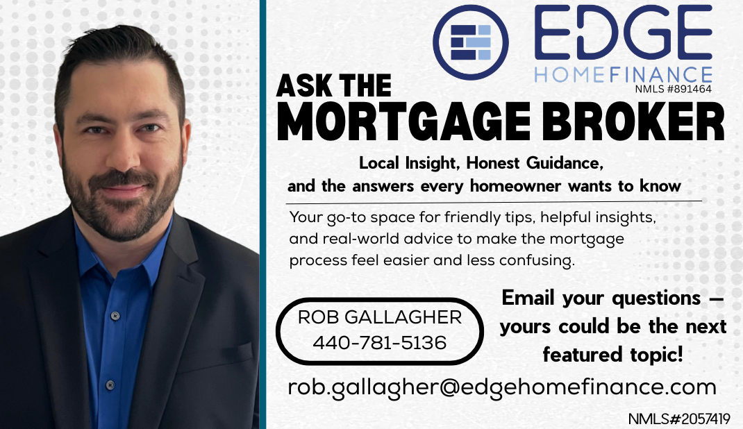 Ask the Mortgage Broker promotional graphic asking readers to email their home‑financing questions for future blog features