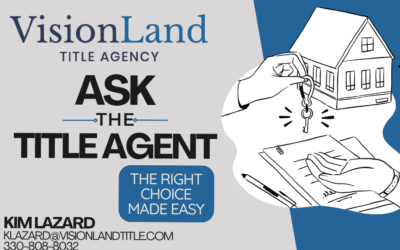 Ask the Title Agent: Your Monthly Closing Questions Answered